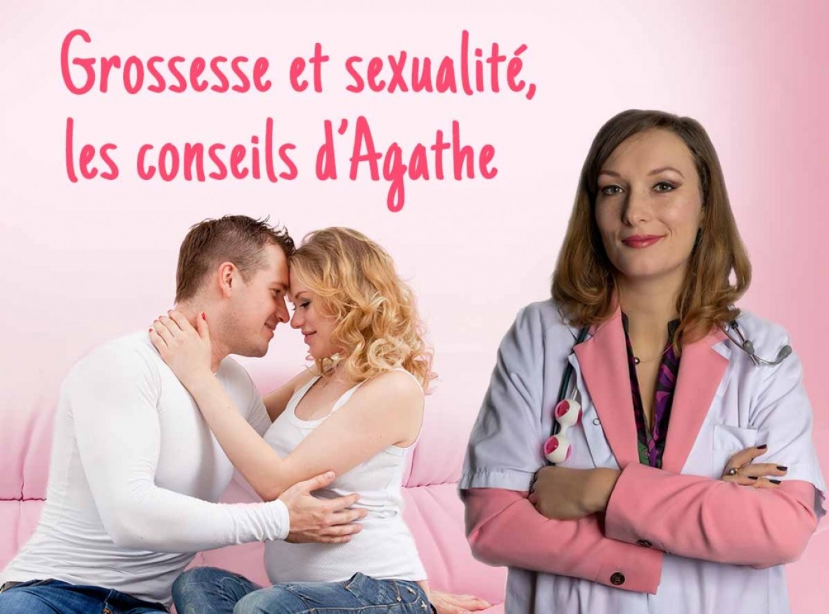 sexualité et grossesse - l’avis d’experte, notre sexologue Agathe