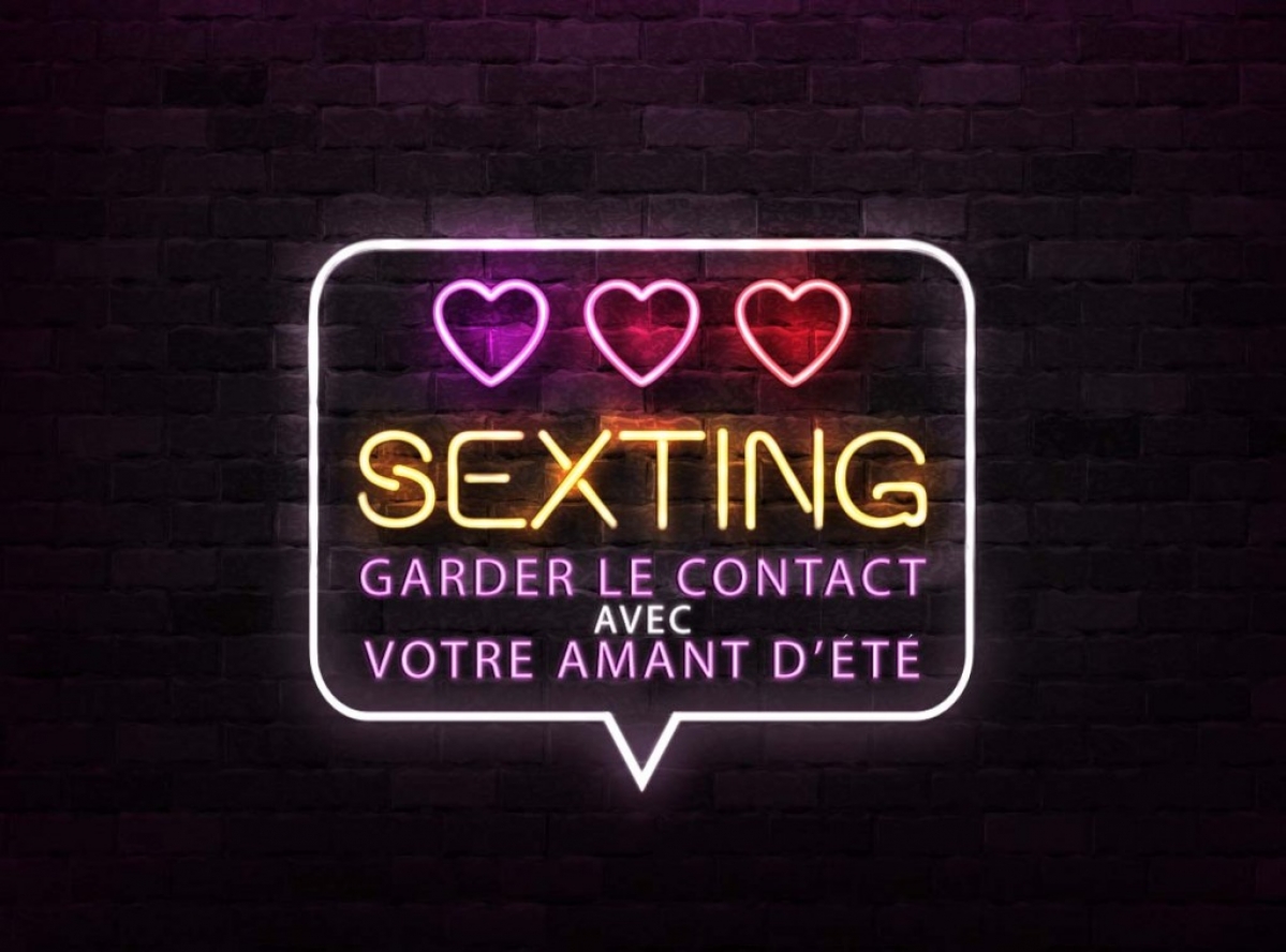 Tout savoir sur le sexting